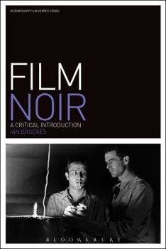 Paperback Film Noir: A Critical Introduction Book