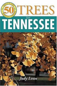Paperback 50 Great Trees for Tennessee Book