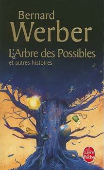 Paperback L'Arbre Des Possibles [French] Book