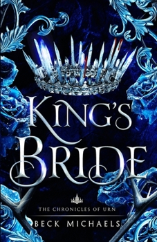 Paperback King's Bride (Chronicles of Urn) Book