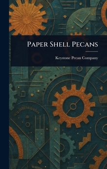 Hardcover Paper Shell Pecans Book
