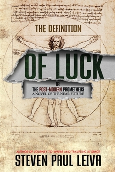 Paperback The Definition of Luck: Or The Post-Modern Prometheus Book
