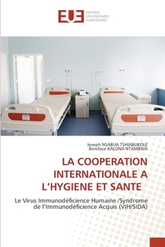 Paperback La Cooperation Internationale a l'Hygiene Et Sante [French] Book