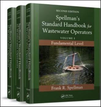 Hardcover Spellman's Standard Handbook for Wastewater Operators (3 Volume Set) Book