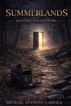 Paperback Summerlands and Other Selected Works Book