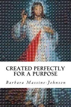 Paperback Created Perfectly for a Purpose Book