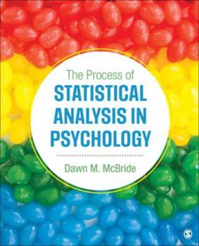 Paperback The Process of Statistical Analysis in Psychology Book