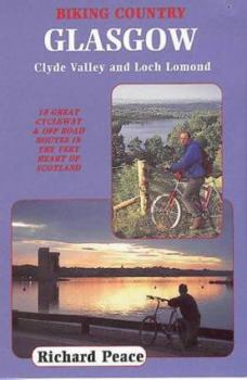 Paperback Glasgow, Clyde Valley & Loch Lomond: Biking Country Book