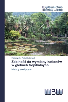 Paperback Zdolnośc do wymiany kationów w glebach tropikalnych [Polish] Book