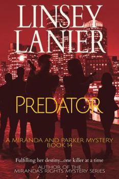 Predator - Book #14 of the Miranda and Parker Mystery