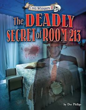 Library Binding The Deadly Secret of Room 213 Book