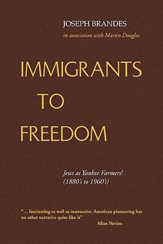 Immigrants to Freedom: Jewish Communities in Rural New Jersey Since 1882
