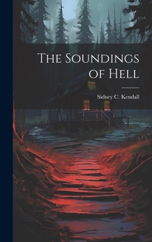 Hardcover The Soundings of Hell Book