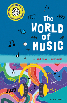 Hardcover The World of Music: ... and How It Moves Us Book