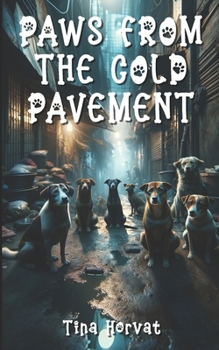 Paperback Paws from the Cold Pavement Book