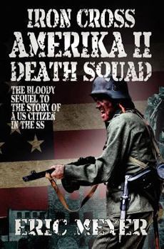Paperback Iron Cross Amerika II: Death Squad Book