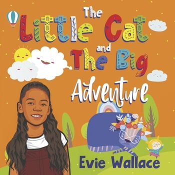 Paperback The Little Cat and the Big Adventure Book