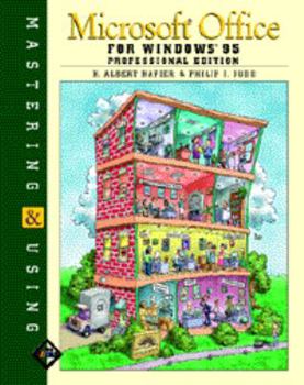 Paperback Mastering and Using Microsoft Office for Windows 95: Professional Edition Book