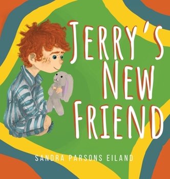 Hardcover Jerry's New Friend Book