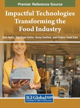 Hardcover Impactful Technologies Transforming the Food Industry Book
