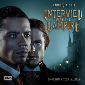 Calendar Interview with the Vampire, Anne Rice's Book