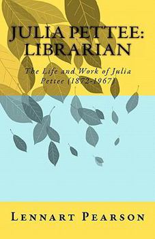 Paperback The Life and Work of Julia Pettee (1872-1967) Book