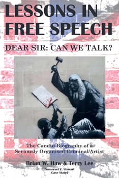 Paperback Lessons In Free Speech - Dear Sir: Can We Talk? Book