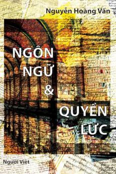 Paperback Ngon Ngu Va Quyen Luc [Vietnamese] Book