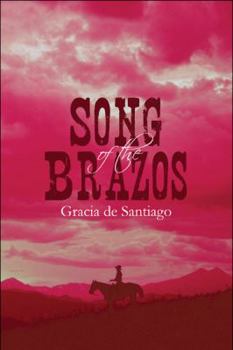 Paperback Song of the Brazos Book