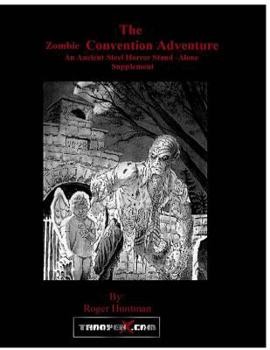 Paperback Zombie Convention: Ancient Steel RPG scenario 1 Book