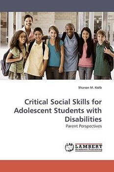 Paperback Critical Social Skills for Adolescent Students with Disabilities Book