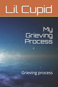 Paperback My Grieving Process: Grieving process Book