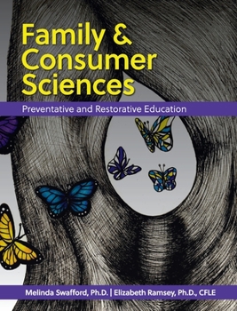 Hardcover Family and Consumer Sciences: Preventative and Restorative Education Book