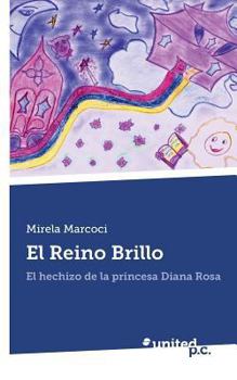 Paperback El Reino Brillo (Spanish Edition) [Spanish] Book