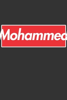 Paperback Mohammed: Mohammed Planner Calendar Notebook Journal, Personal Named Firstname Or Surname For Someone Called Mohammed For Christ Book