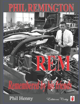 Paperback Phil Remington REM: Remembered by his friends Book