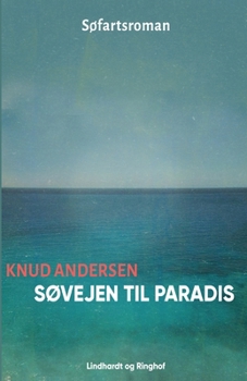 Paperback S?vejen til paradis [Danish] Book