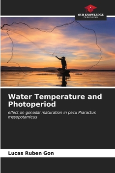 Paperback Water Temperature and Photoperiod Book