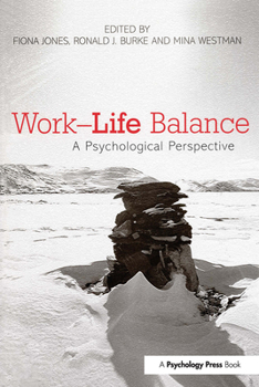 Paperback Work-Life Balance: A Psychological Perspective Book
