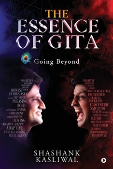 Paperback The Essence of Gita: Going Beyond Book