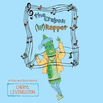 Paperback The Crayon (W) Rapper Book