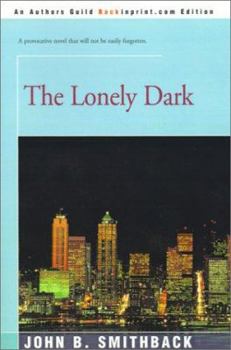 Paperback The Lonely Dark Book