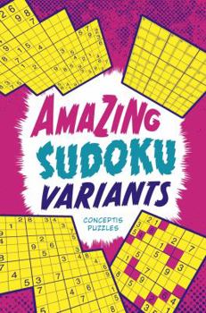 Paperback Amazing Sudoku Variants Book