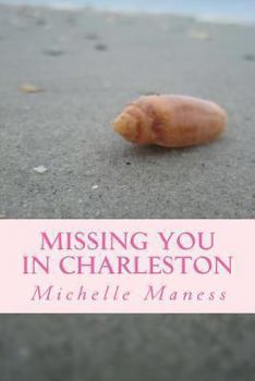 Paperback Missing You in Charleston Book