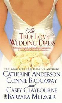 Mass Market Paperback The True Love Wedding Dress Book