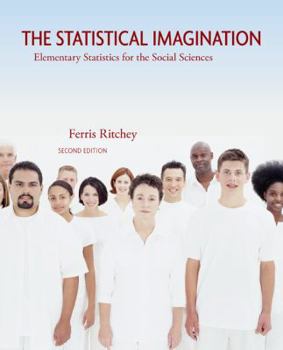 Hardcover The Statistical Imagination: Elementary Statistics for the Social Sciences Book