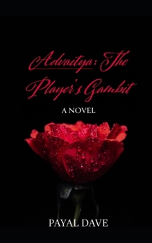 Paperback Advaitya: 'The Player's Gambit' Book