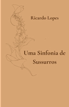 Paperback Uma Sinfonia de Sussurros [Portuguese] Book