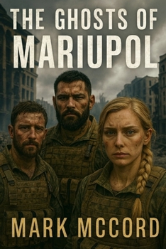 Paperback The Ghosts of Mariupol Book