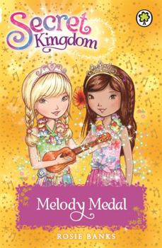 Melody Medal - Book #28 of the Secret Kingdom